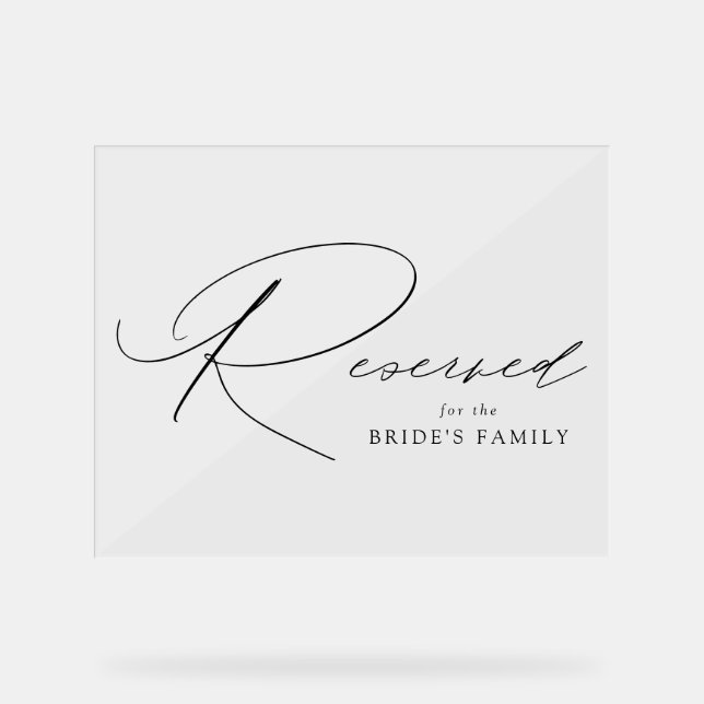 Modern Elegant Black Script Wedding Reserved Acrylic Sign (Front)