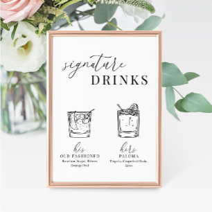 Modern Elegant Black & White Signature Drinks Sign