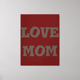 Modern elegant_brown_deep_red_love mom_design    canvas print