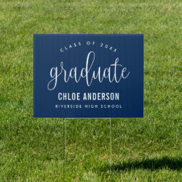 Modern Elegant Calligraphy Blue Graduation Yard Sign