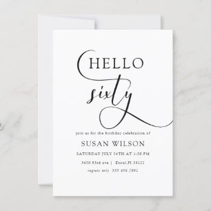 Modern Elegant Calligraphy Hello 60 Birthday Invitation