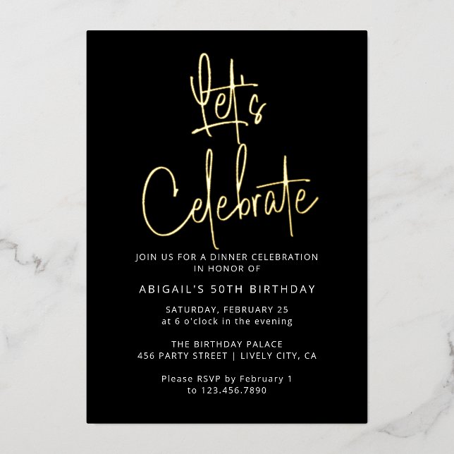Modern Elegant Celebrate Black Gold Birthday Party Foil Invitation (Front)