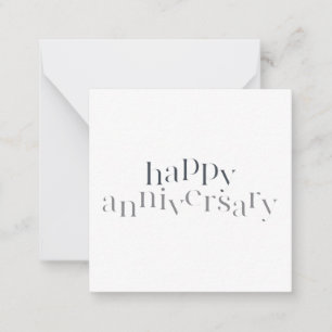 Modern, elegant, chic design Happy Anniversary Note Card