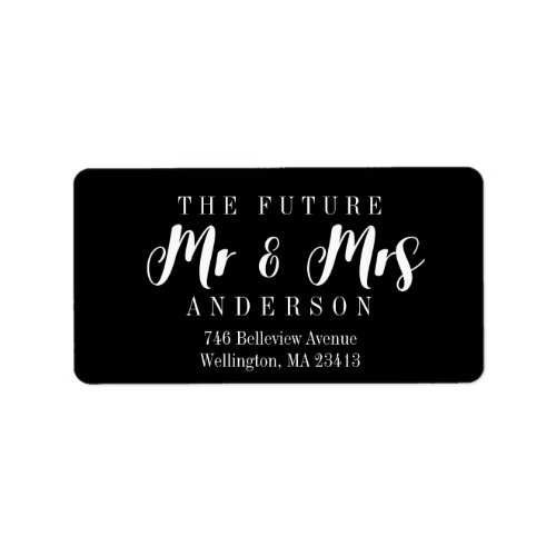 Modern Elegant Chic The Future Mr and Mrs Script Label