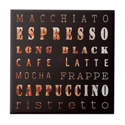 Modern Elegant Coffee Types Typography Ceramic Tile