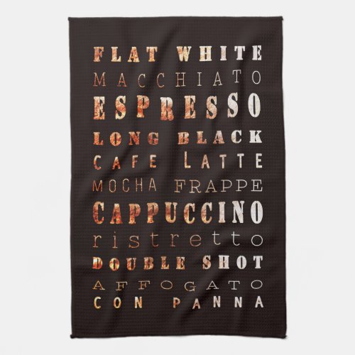 Modern Elegant Coffee Types Typography Kitchen Towel