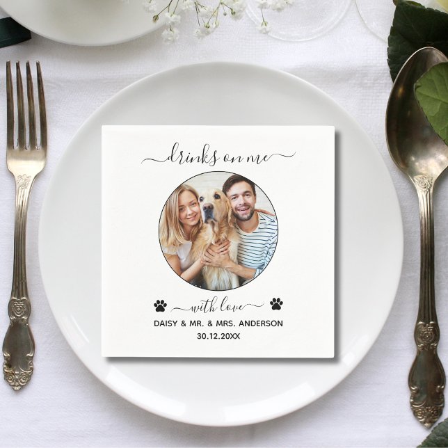 Modern Elegant Drinks On Me Photo Pet Wedding Napkins (Creator Uploaded)
