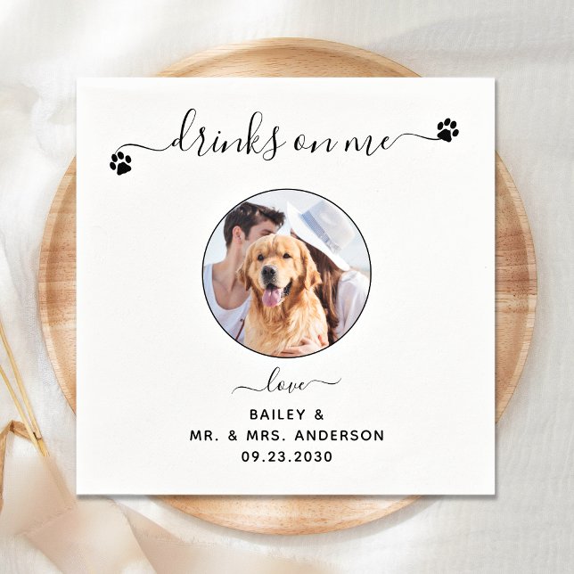 Modern Elegant Drinks On Me Photo Pet Wedding Napkins (Creator Uploaded)