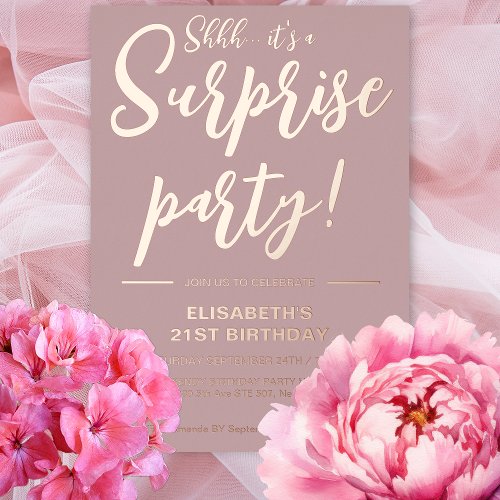 Modern Elegant Dusty Rose 21st Surprise Birthday  Foil Invitation