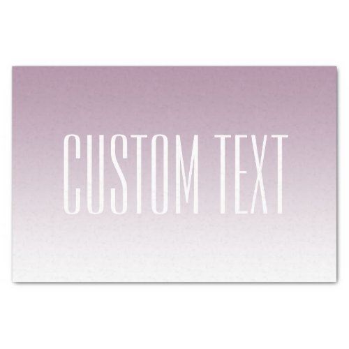 Modern Elegant Editable Text  Ombre Color Tissue Paper