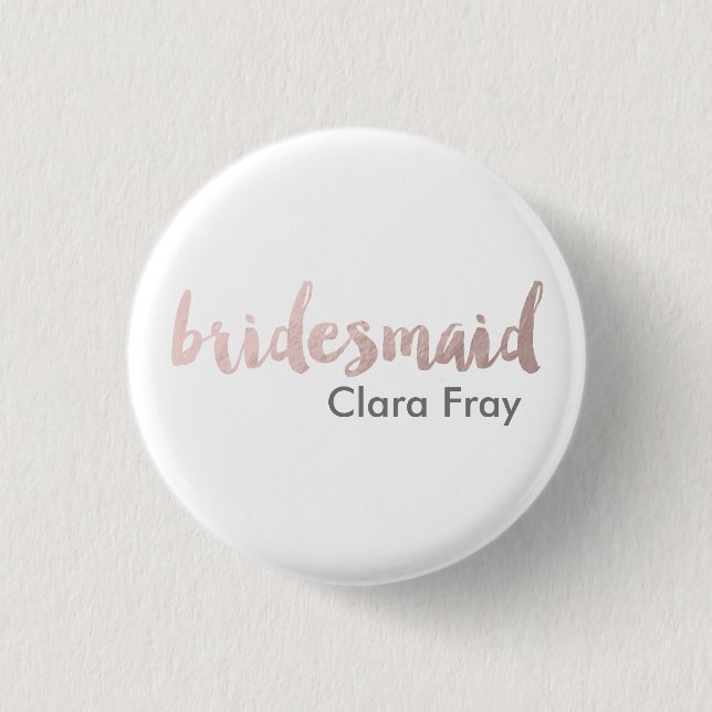 modern elegant faux rose gold bridesmaid text button (Front)