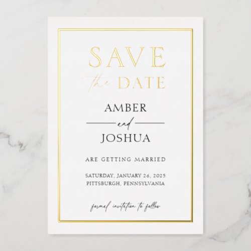 Modern Elegant Foil Pressed Wedding Save the Date Foil Invitation
