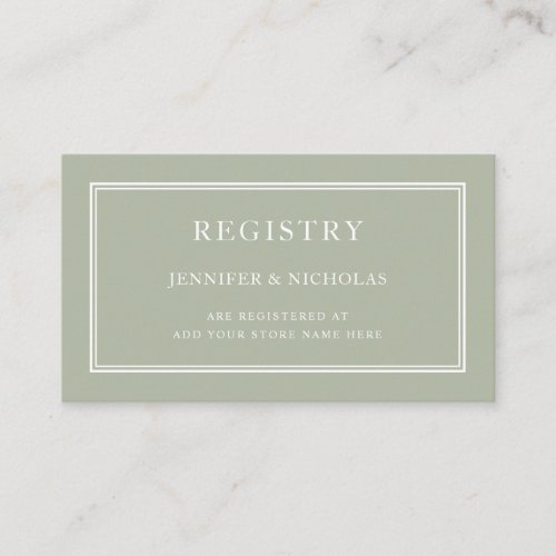 Modern Elegant Formal Sage Green Wedding Registry  Enclosure Card