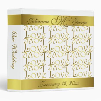 Modern Elegant Gold Foil Love Text Design Wedding 3 Ring Binder by ArtByApril at Zazzle