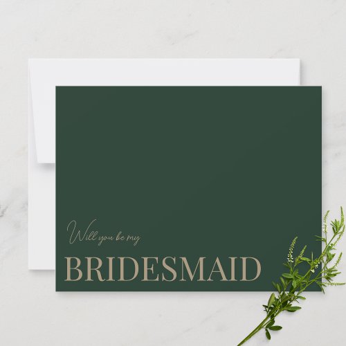 Modern  Elegant Green bridesmaid proposal Card