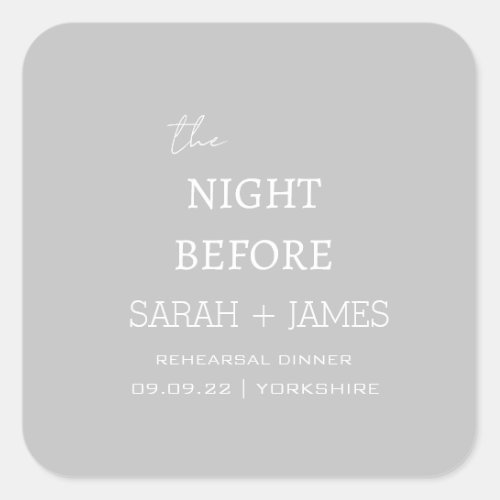 Modern Elegant Grey the Night Before Wedding  Square Sticker