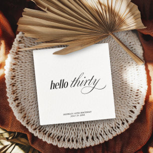 Modern Elegant Hello Thirty 30th Birthday Party Napkins