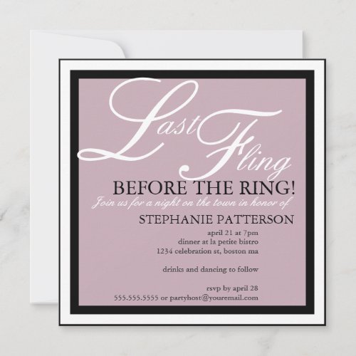 Modern &amp; Elegant Last Fling Bachelorette Party Invites