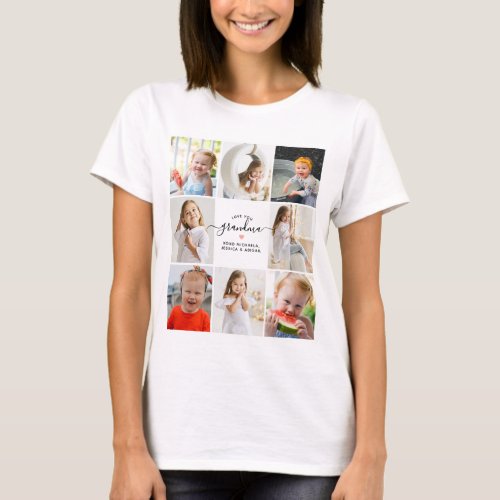 Modern Elegant Love You Grandma 8_Photo Collage T_Shirt