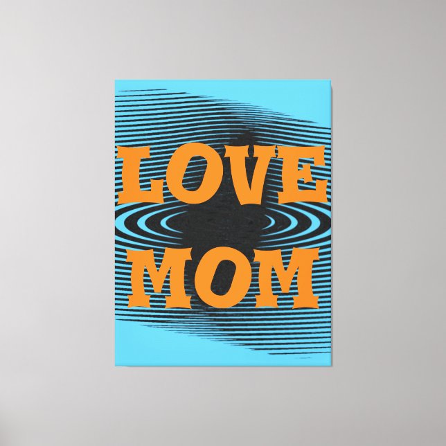 Modern elegant orange,black,blue love mom design  canvas print (Front)
