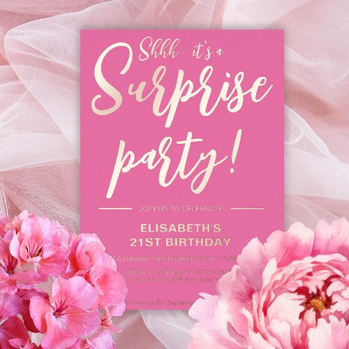 Modern Elegant PinkGold 21st Surprise Birthday  Foil Invitation