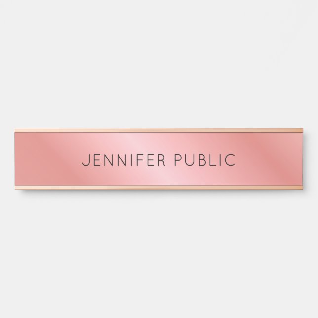 Modern Elegant Rose Gold Personalized Template Door Sign (Front)