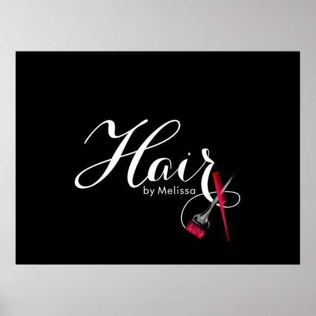 Modern Elegant Script Black & White Hair Stylist Poster (Front)