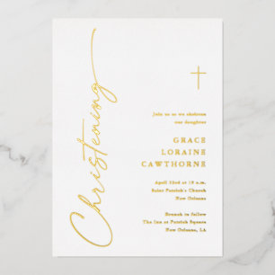 Modern Elegant Script Christening Gold Foil Invitation