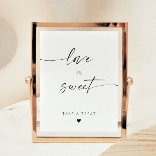 Modern Elegant Script Love Is Sweet Favors Poster