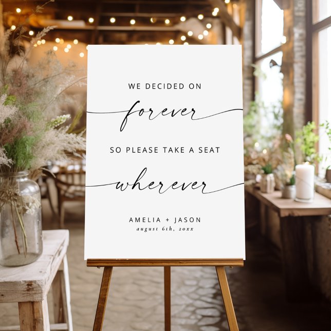 Modern Elegant Script Wedding Take A Seat Foam Board (Creator Uploaded)