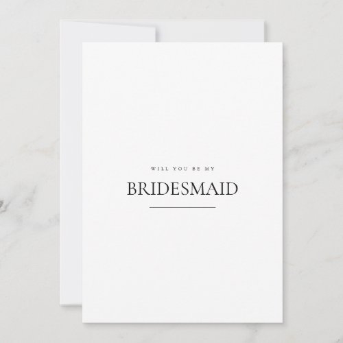 Modern  Elegant White Bridesmaid Proposal Card