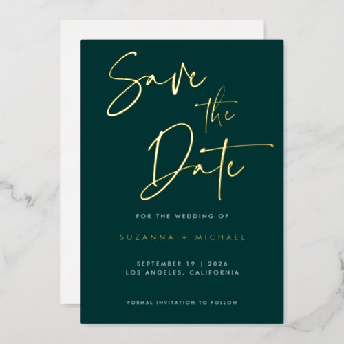 Modern Emerald Green Calligraphy Wedding Save Date Foil Invitation
