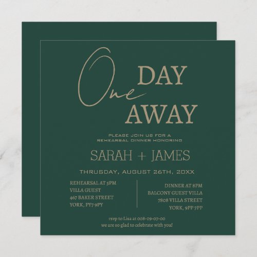 Modern Emerald Green Day Away Rehearsal Dinner  Invitation