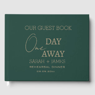 Modern Emerald Green One Day Away Wedding Guest Book