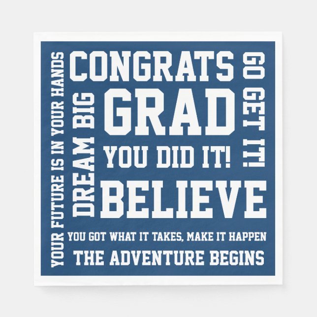 Modern Encouraging Congratulations Grad Blue Napkins (Front)