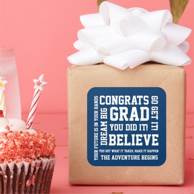 Modern Encouraging Congratulations Grad Blue Square Sticker (Party)