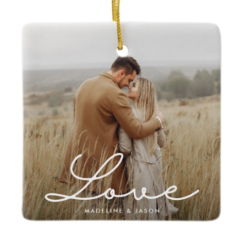 Modern Engagement Photo Calligraphy Love Ceramic Ornament