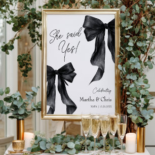Modern Engagement She Said Yes Coquette Black Bow Poster