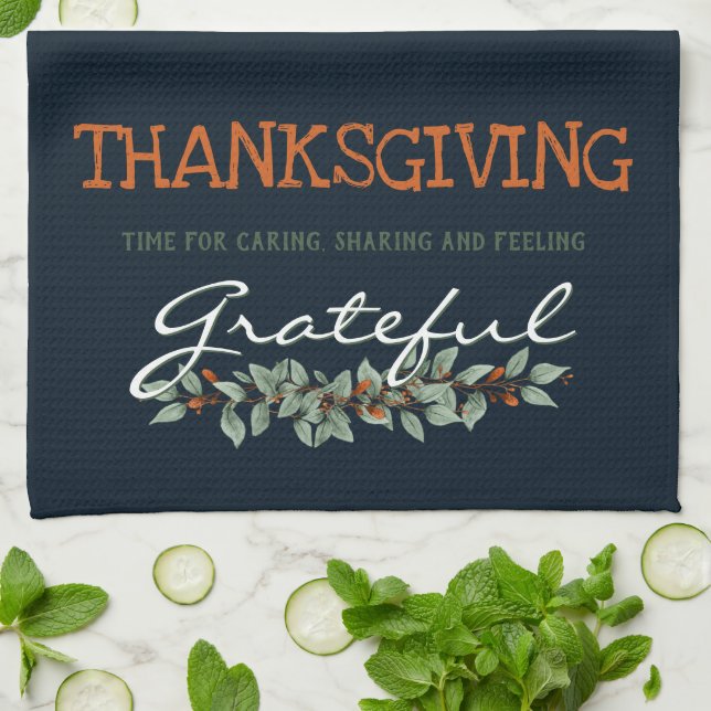 Modern Eucalyptus Feeling Grateful Thanksgiving Kitchen Towel (Folded)