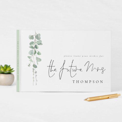 Modern Eucalyptus Future Mrs Bridal Shower Guest Book