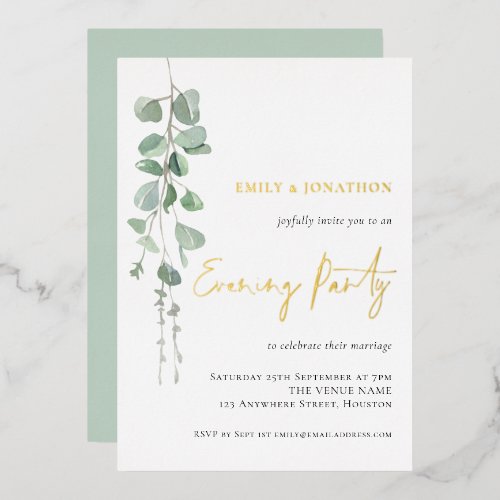 Modern Eucalyptus Wedding Evening Party Gold Real Foil Invitation