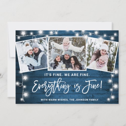 Modern Everything is Fine Christmas 3 Photo Holiday Card