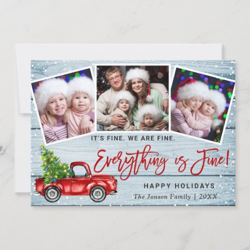 Modern Everything is Fine Christmas 3 Photo Holiday Card