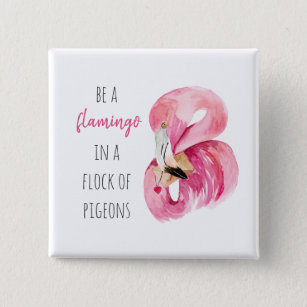 Modern Exotic Pink Watercolor Flamingo With Quote Button
