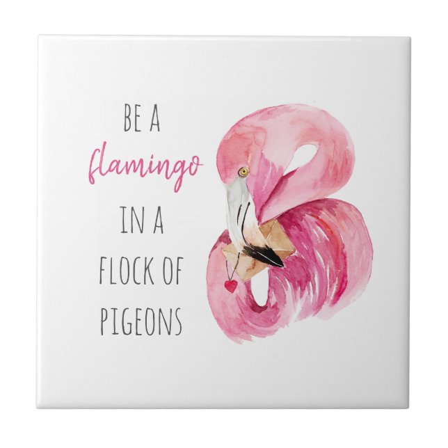Modern Exotic Pink Watercolor Flamingo With Quote Ceramic Tile (Front)