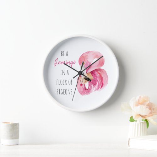 Modern Exotic Pink Watercolor Flamingo With Quote Clock