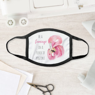 Modern Exotic Pink Watercolor Flamingo With Quote Face Mask