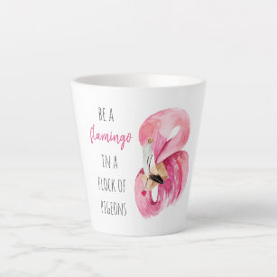 Modern Exotic Pink Watercolor Flamingo With Quote Latte Mug