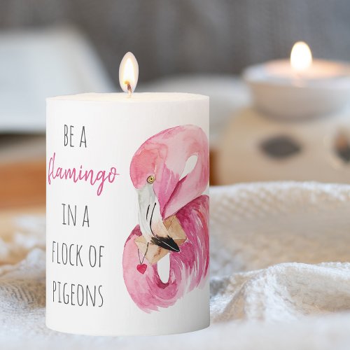 Modern Exotic Pink Watercolor Flamingo With Quote Pillar Candle