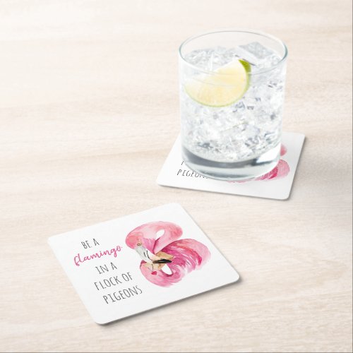 Modern Exotic Pink Watercolor Flamingo With Quote Square Paper Coaster